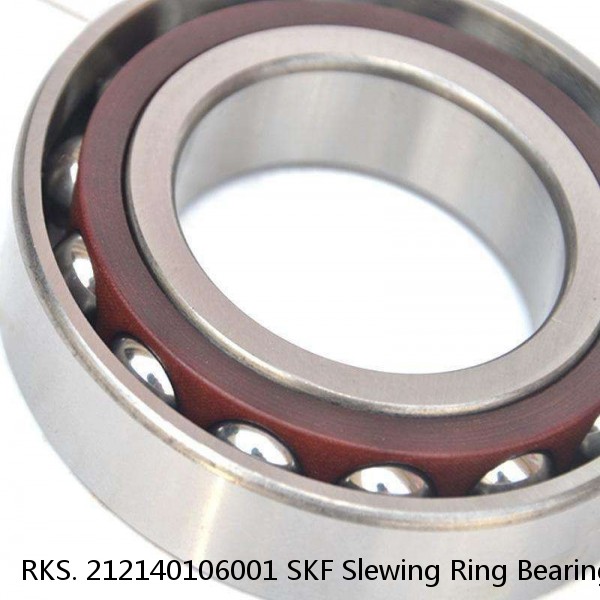 RKS. 212140106001 SKF Slewing Ring Bearings