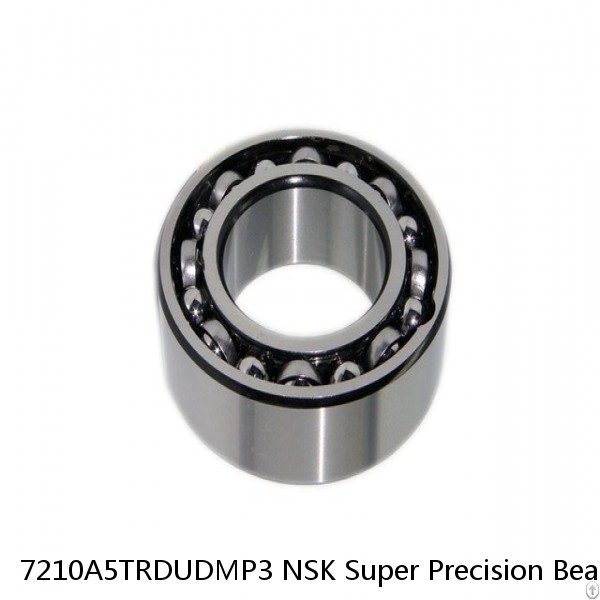 7210A5TRDUDMP3 NSK Super Precision Bearings