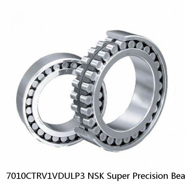 7010CTRV1VDULP3 NSK Super Precision Bearings